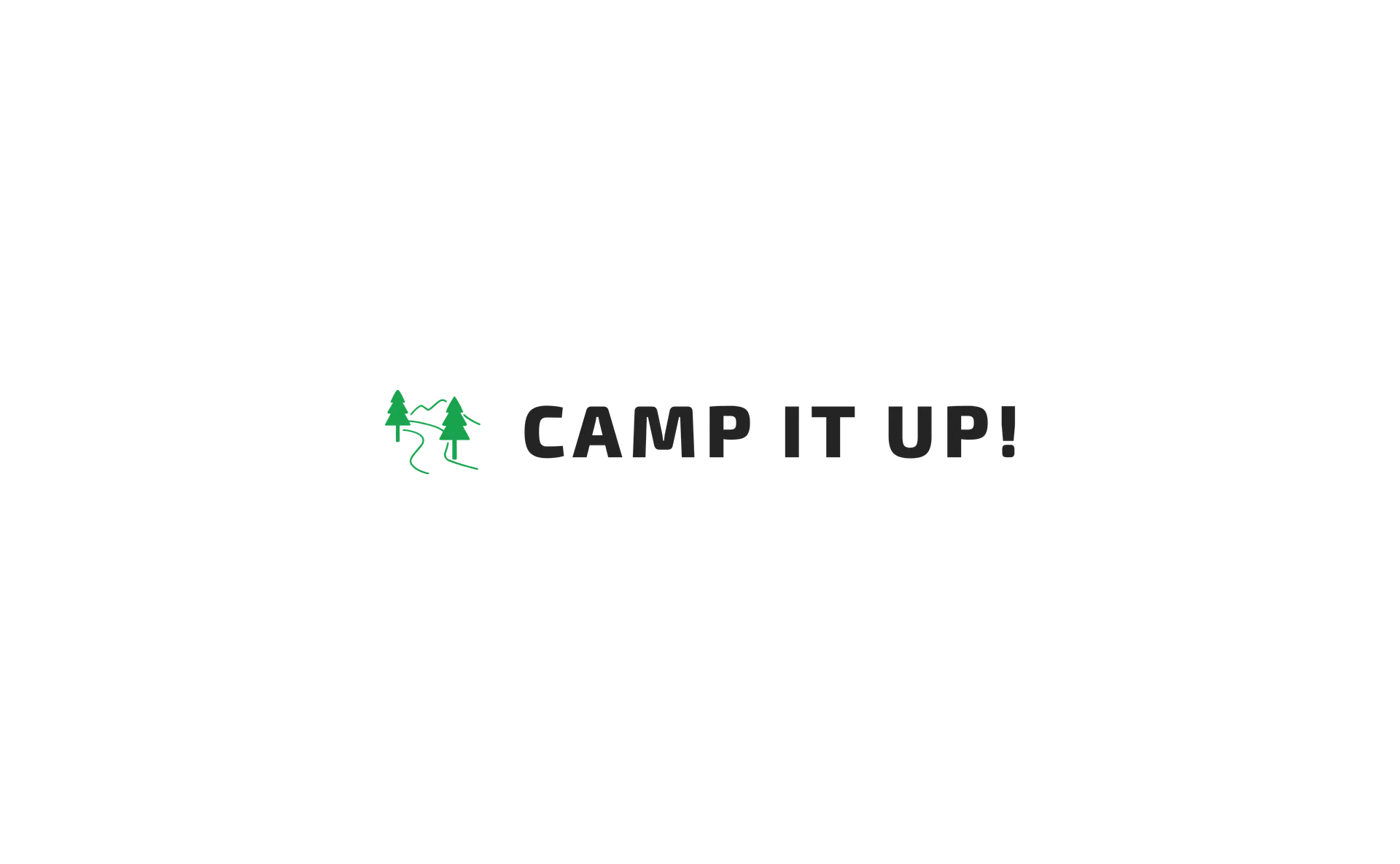 Camp it Up!